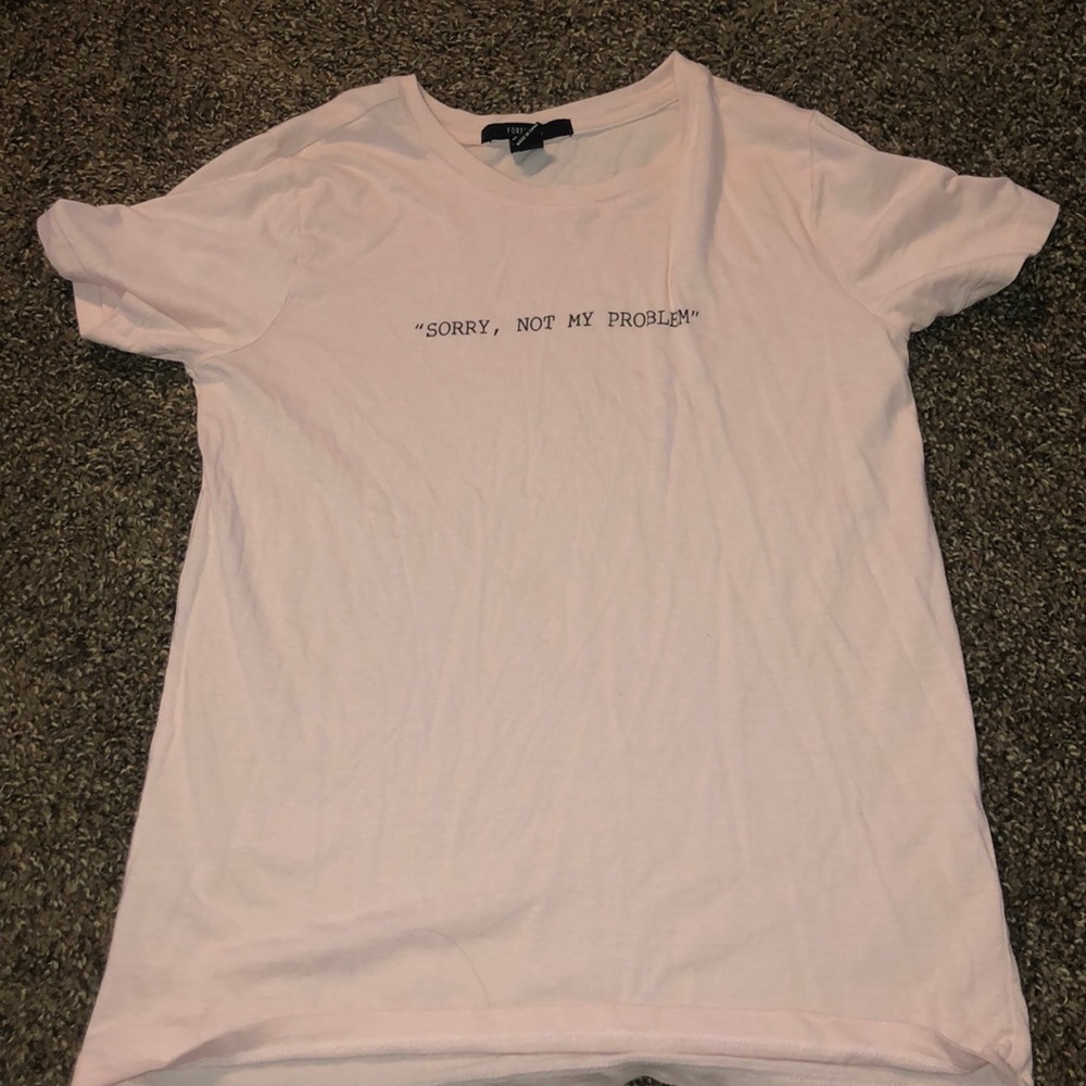 "Sorry Not My Problem"